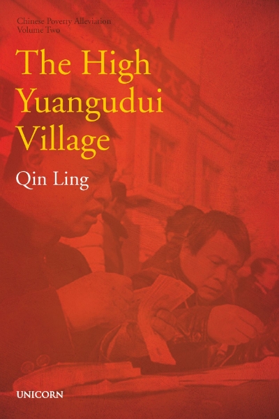 The Poverty Alleviation Series Volume Two: The High Yuangudui Village
