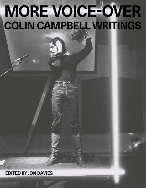 More Voice-Over: Colin Campbell Writings