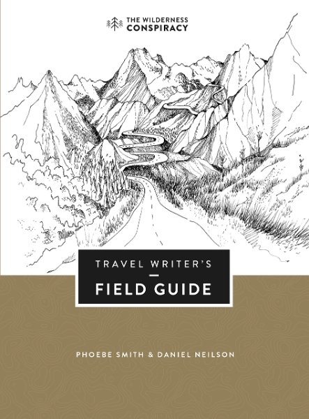 Travel Writer’s Field Guide