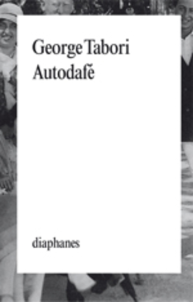 Autodafé: Mémoires