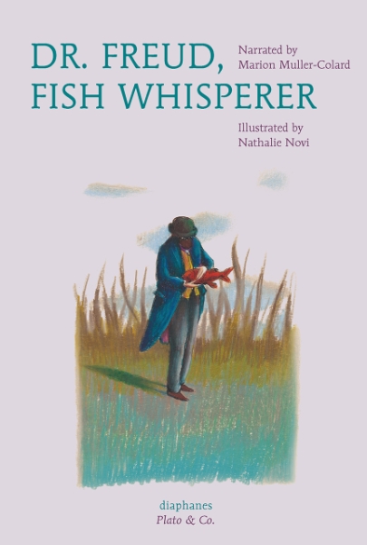 Dr. Freud, Fish Whisperer