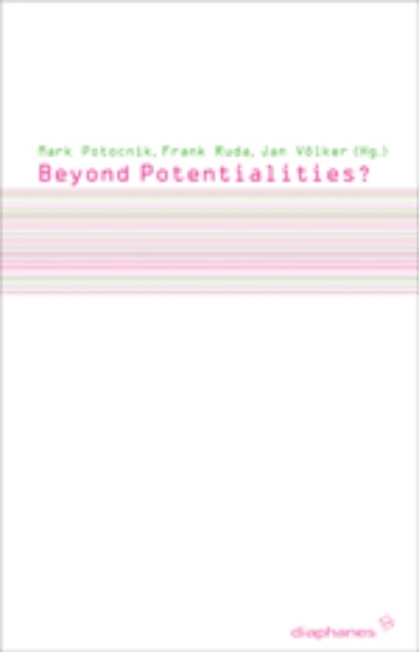 Beyond Potentialities?: Politics between the Possible and the Impossible
