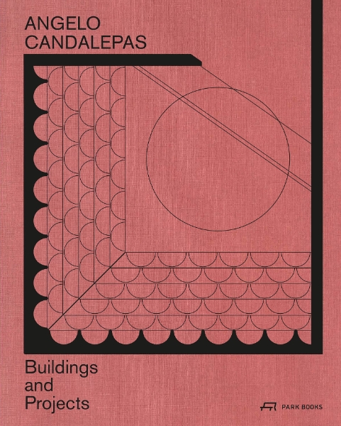 Angelo Candalepas: Buildings and Projects