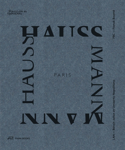Paris Haussmann: A Model’s Relevance