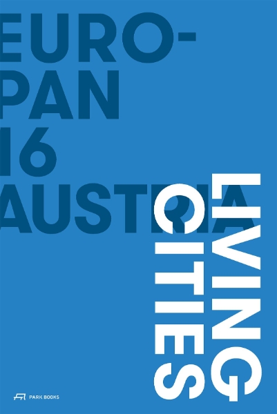 EUROPAN 16 Austria—Living Cities