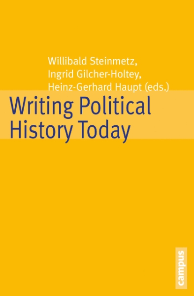 Writing Political History Today