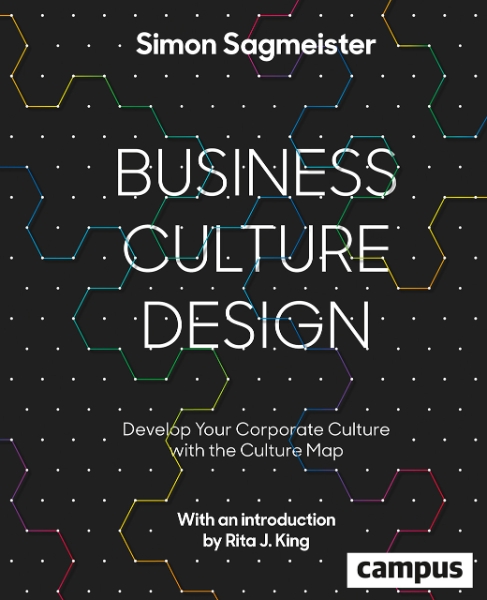 Business Culture Design: Develop Your Corporate Culture with the Culture Map