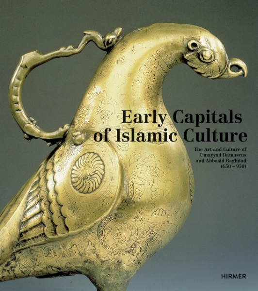 Early Capitals of Islamic Culture: The Art and Culture of Umayyad Damascus and Abbasid Baghdad (650 - 950)