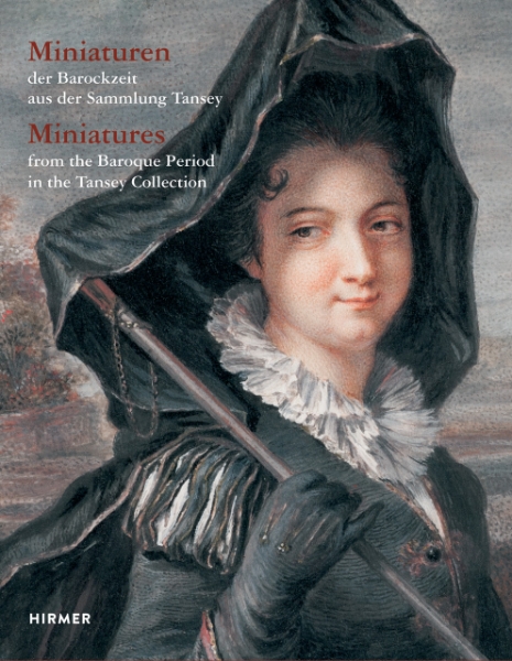 Miniatures: From the Baroque Period in the Tansey Collection