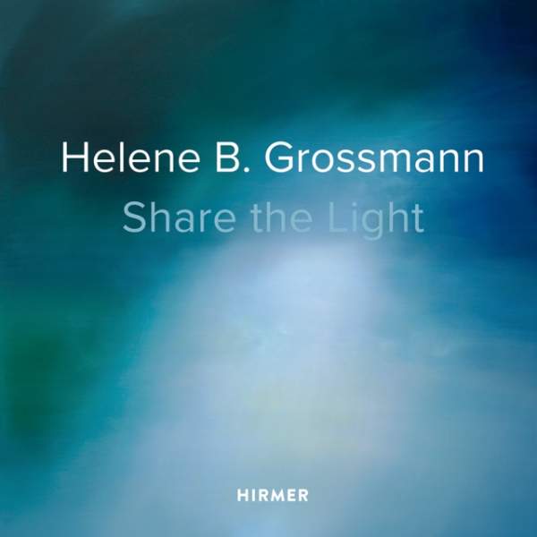 Helene B. Grossmann: Share the Light