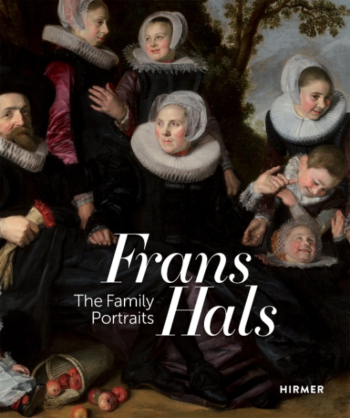 Frans Hals: Family Portraits