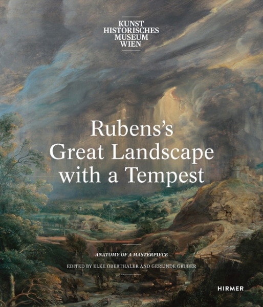 Rubens’s Great Landscape with a Tempest: Anatomy of a Masterpiece
