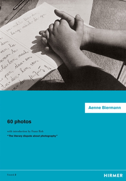 Aenne Biermann: 60 Photos
