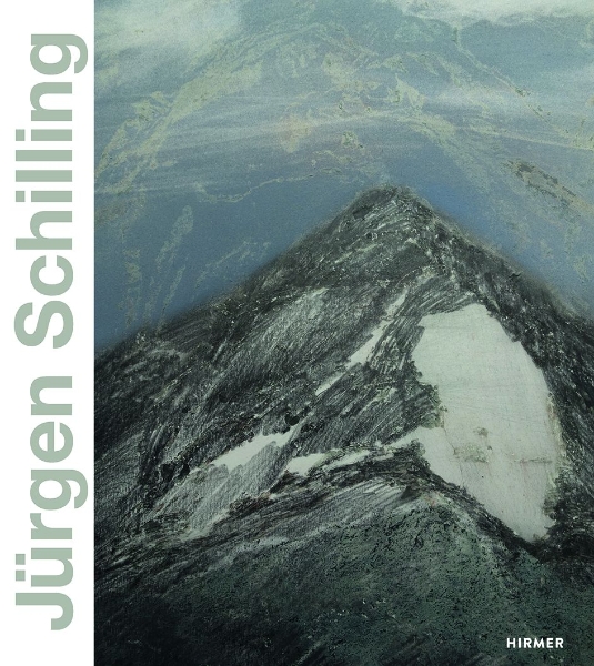 Jürgen Schilling: Nature as Landscape