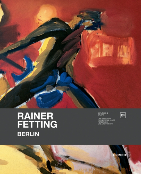Rainer Fetting - Berlin