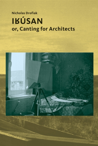 Irúsan: or, Canting for Architects