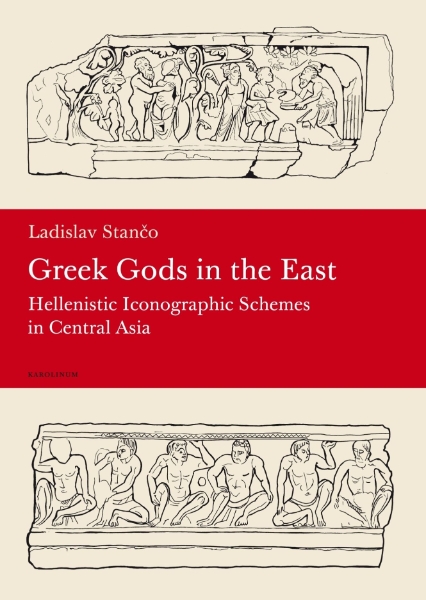 Greek Gods in the East: Hellenistic Iconographic Schemes in Central Asia