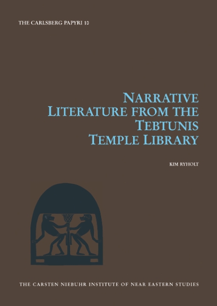 Narrative Literature from the Tebtunis Temple Library