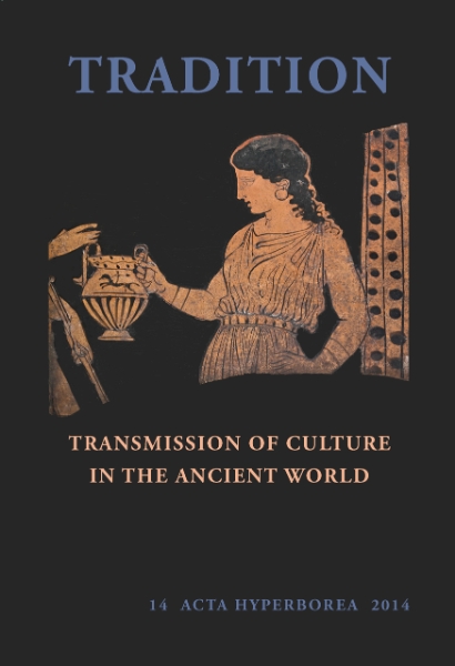Tradition: Transmission of Culture in the Ancient World