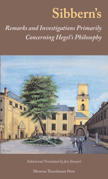 Sibbern’s Remarks and Investigations Primarily Concerning Hegel’s Philosophy