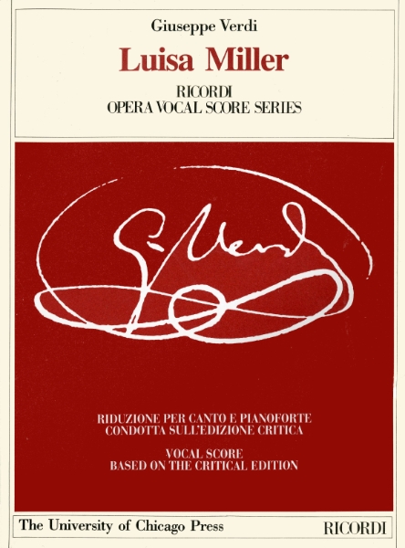 Luisa Miller: Melodramma tragico in Three Acts by Salvadore Cammaran, The Piano-Vocal Score