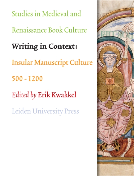 Writing in Context: Insular Manuscript Culture 500-1200