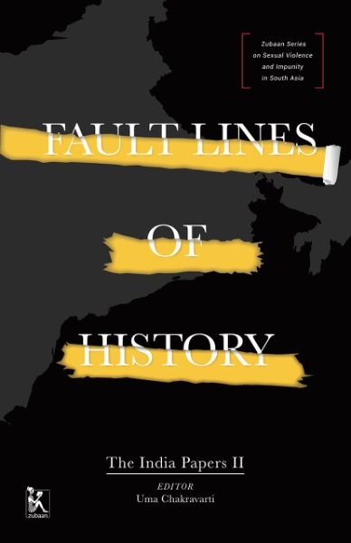 Fault Lines of History: The India Papers II