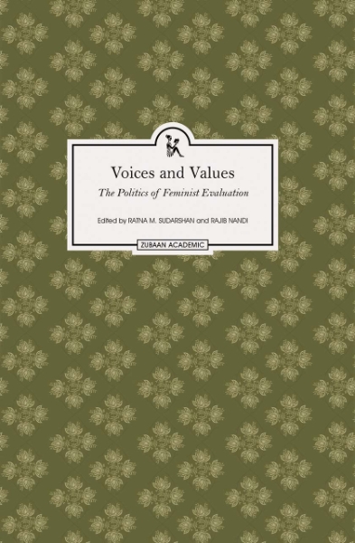 Voices and Values: The Politics of Feminist Evaluation