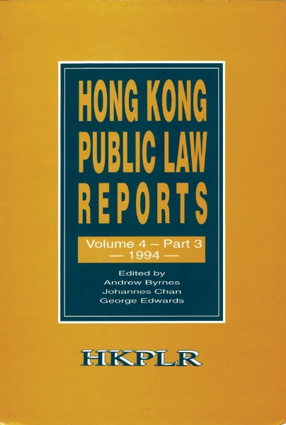 Hong Kong Public Law Reports, Vol. 4, Part 3 (1994)
