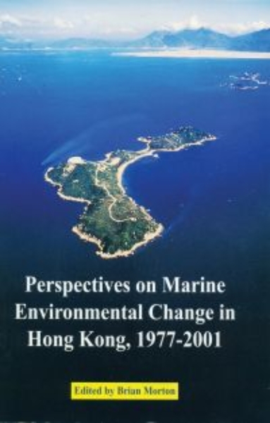 Perspectives on Marine Environmental Change in Hong Kong, 1977–2001