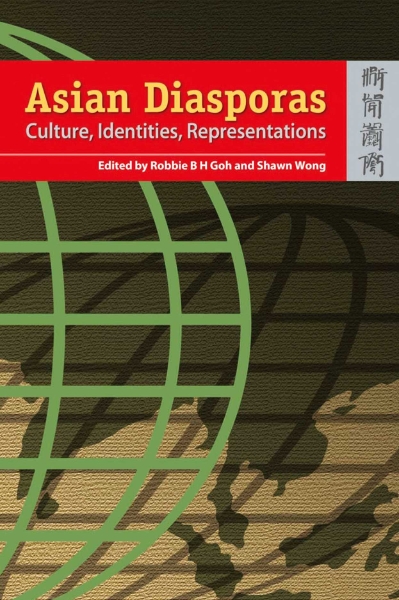 Asian Diasporas: Cultures, Identity, Representation