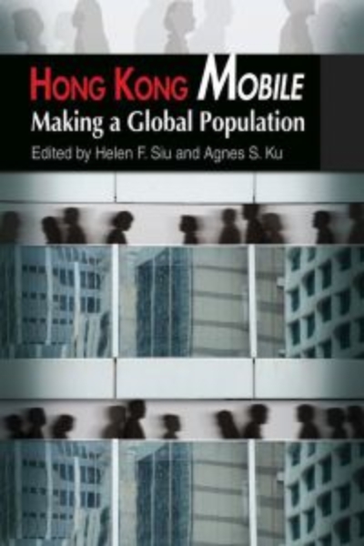 Hong Kong Mobile: Making a Global Population