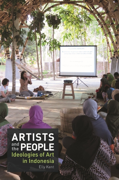 Artists and the People: Ideologies of Art in Indonesia
