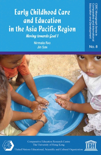 Early Childhood Care and Education in the Asia Pacific Region: Moving towards Goal 1