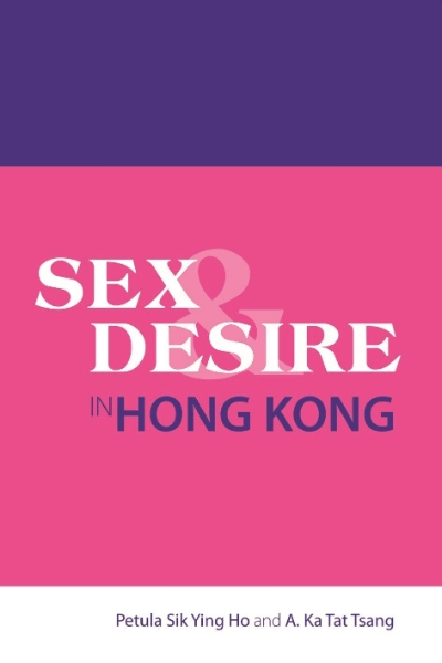 Sex and Desire in Hong Kong