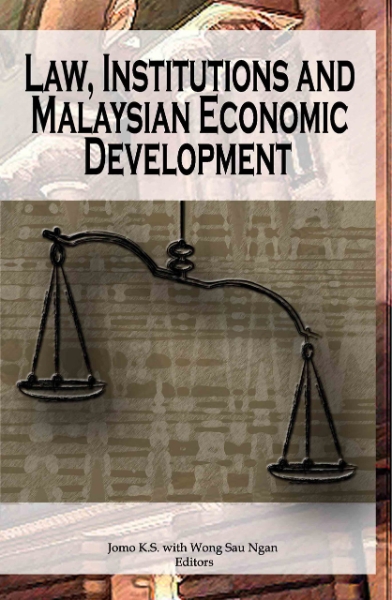 Law, Institutions and Malaysian Economic Development