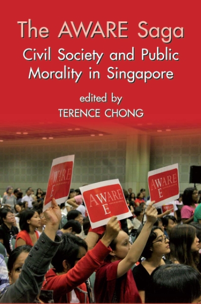 The Aware Saga: Civil Society and Public Morality in Singapore