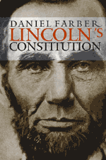 Lincoln's Constitution