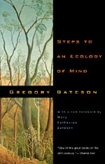 gregory bateson steps to an ecology of mind