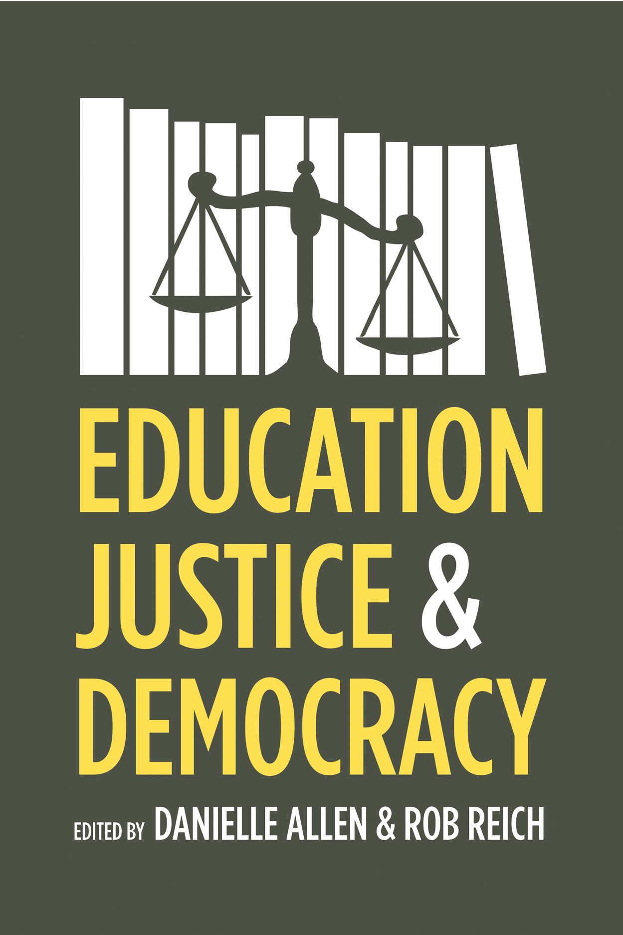 Education Justice And Democracy Allen Reich