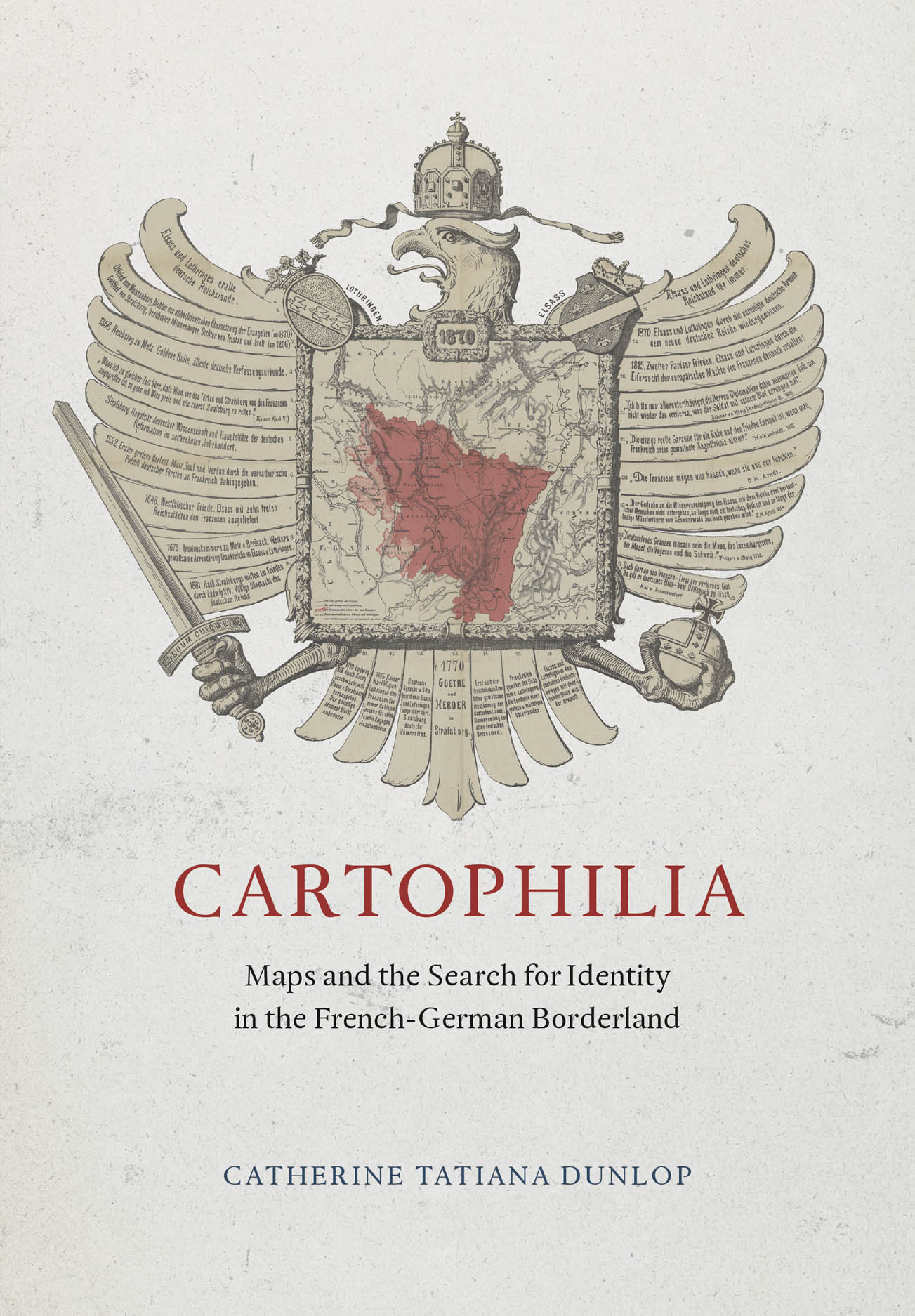 Dunlop the for Borderland, the Cartophilia: and in Identity French-German Maps Search
