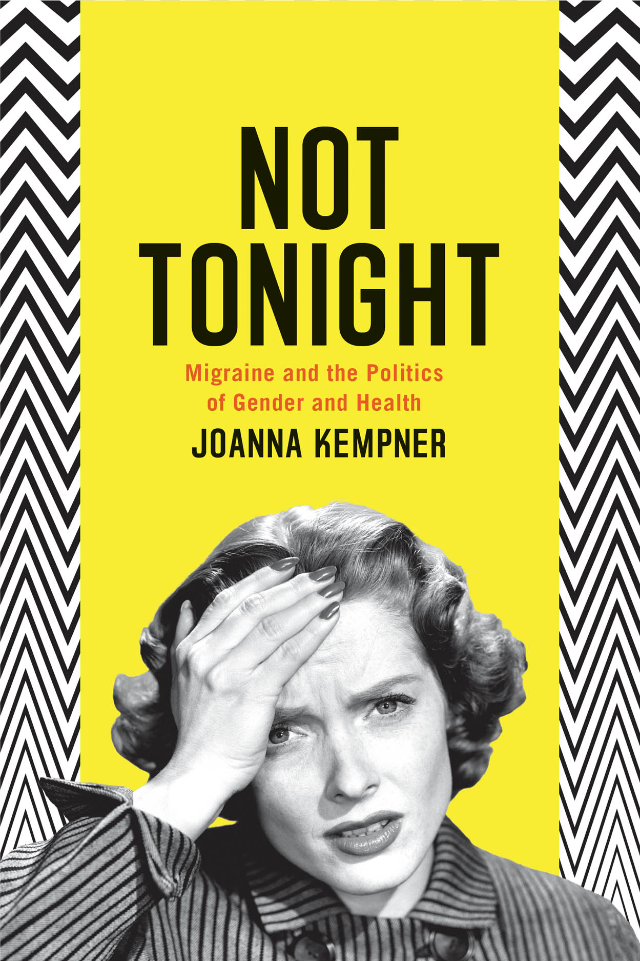 Not Tonight: Migraine and the Politics of Gender and Health, Kempner