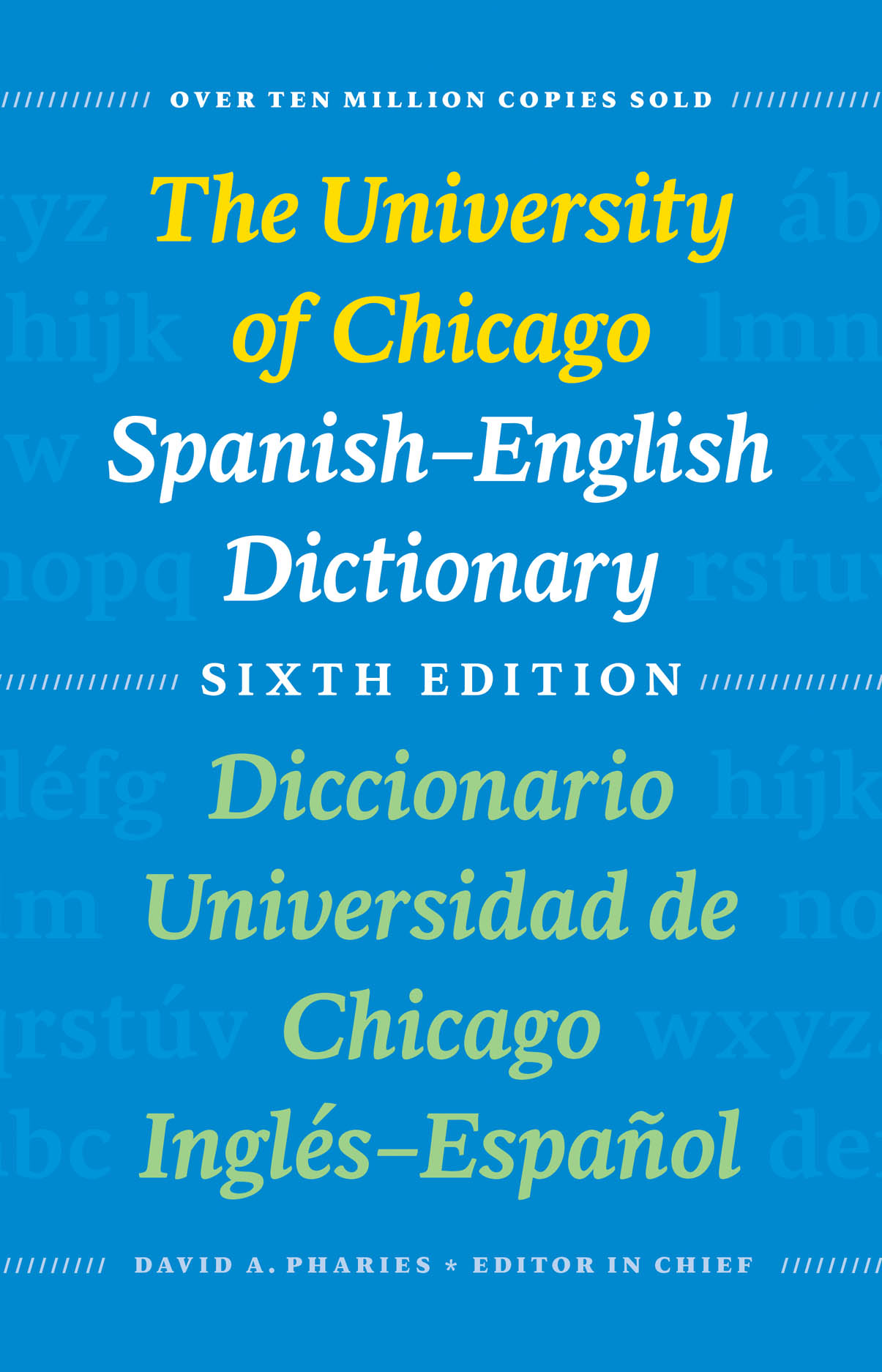 the-university-of-chicago-spanish-english-dictionary-sixth-edition