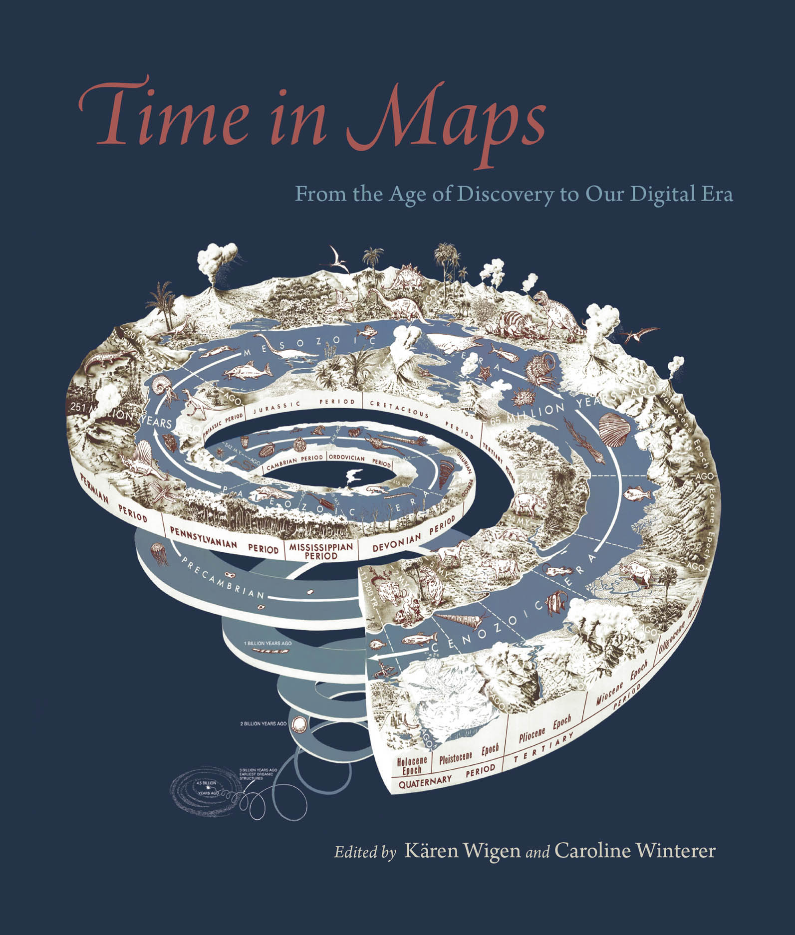 Time in Maps From the Age of Discovery to Our Digital Era, Wigen, Winterer