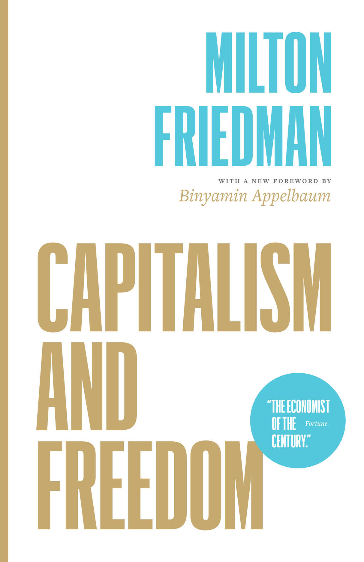 capitalism and freedom by milton friedman