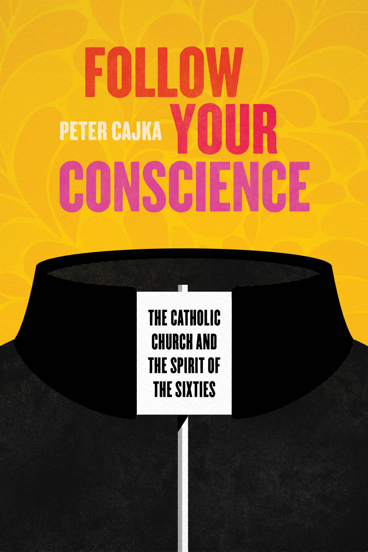 follow-your-conscience-the-catholic-church-and-the-spirit-of-the