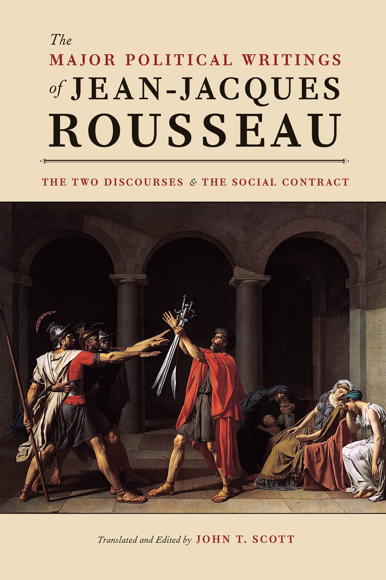 Extra Independence deep The Major Political Writings of Jean-Jacques Rousseau: The Two "Discourses"  and the "Social Contract", Rousseau, Scott
