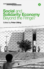 Social And Solidarity Economy Beyond The Fringe Utting